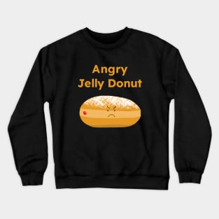 Angry Jelly Donut (with name) Crewneck Sweatshirt